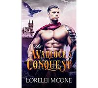 The Warlock's Conquest: A Magical Shifter Fantasy Romance (Shifters of Black Isle)