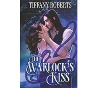 The Warlock's Kiss