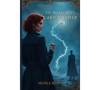 THE WARLORD'S CARTOGRAPHER: The Fractured Continent: 1