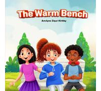 THE WARM BENCH (GROWING GOODNESS)