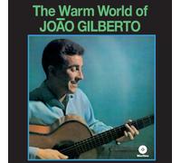 The Warm World of Joao Gilberto + 4 Bonus r