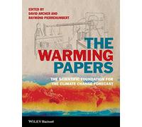 The Warming Papers: The Scientific Foundation for the Climate Change Forecast