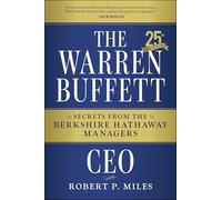 The Warren Buffett CEO: Secrets from the Berkshire Hathaway Managers