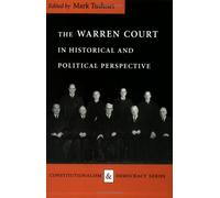 The Warren Court in Historical and Political Perspective (Constitution & Democracy)