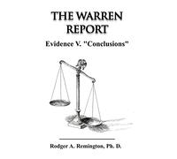 The Warren Report Evidence V. "Conclusions"
