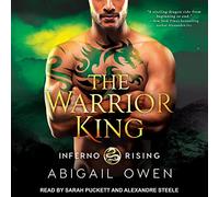 The Warrior King (The Inferno Rising Series)