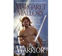 The Warrior: Number 3 in series (Return of the Highlanders)