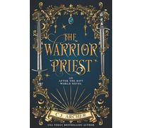 The Warrior Priest: An AFTER THE RIFT World Novel