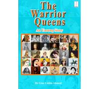 The Warrior Queens: An Unsung Story: An untold Story