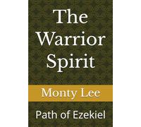 The Warrior Spirit: Path of Ezekiel