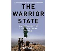 The Warrior State by Paul, T.V. (James McGill Professor of International Relatio