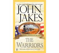 The Warriors (Kent Family Chronicles)