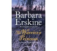 The Warrior's Princess by Erskine, Barbara Paperback , F edition (2009)