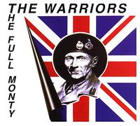 The Warriors - The Full Monty
