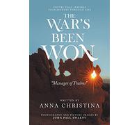 The War's Been Won: "Messages of Psalms"