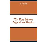 The Wars Between England and America