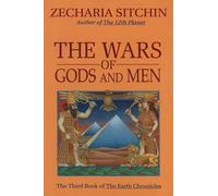 The Wars of Gods and Men (Earth Chronicles) by Zecharia Sitchin (1992-06-01)
