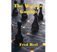 The Warsaw Gambit