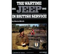 The Wartime Jeep in British Service 1941-1945