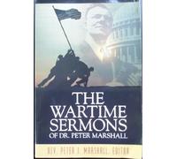 The Wartime Sermons of Dr. Peter Marshall