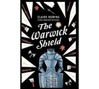 The Warwick Shield (Curse Breaker Witches)