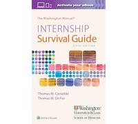 The Washington Manual Internship Survival Guide (The Washington Manual Survival Guide Series)