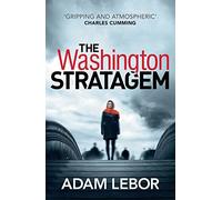 The Washington Stratagem - Paperback NEW Adam LeBor(Auth 2015-05-21
