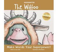 The Washington Wiffoo: Make Words Your Superpower!