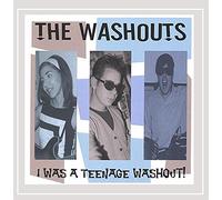The Washouts - I Was A Teenage Washout [Us Import]