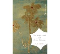 The Waste Land and Other Writings: and Other Writings (Modern Library Classics)