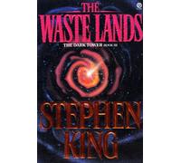 THE WASTE LANDS ISBN: 0-452-26740-4