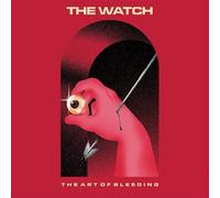 The Watch - Art Of Bleeding