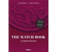 teNeues – The Watch Book: Compendium – Revised Edition