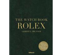 The Watch Book Rolex: 3rd Updated and Extended Edition by Gisbert L. Brunner (En