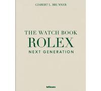 The Watch Book Rolex: Next Generation