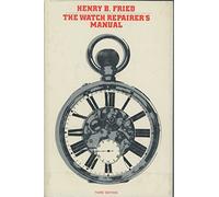 The Watch Repairer's Manual