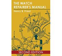 The Watch Repairer's Manual