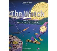 The Watch: Stories and Savoir Faire