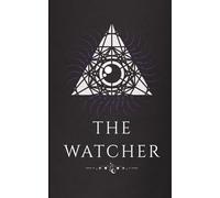 THE WATCHER: A Dark Aesthetic Pocket Journal for Notes, Thoughts & Reflections