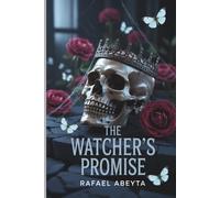 The Watcher’s Promise