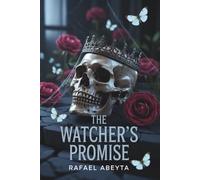 The Watcher’s Promise