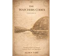 The Watchers Codex Omnibus (The Watchers Cycle)