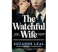 The Watchful Wife