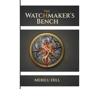 The Watchmaker's Bench