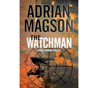 The Watchman: A Marc Portman Thriller: 1