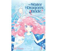 Water Dragon's Bride, Vol. 1: Volume 1 (The Water Dragon's Bride)