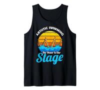 The Water is Our Stage Funny Artistic Swimming Tank Top