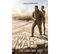 The Water Map: 2 (The Long Way Out)