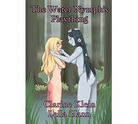 The Water Nymph's Plaything: A Lesbian Spanking Fantasy Adventure