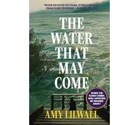 The Water That May Come